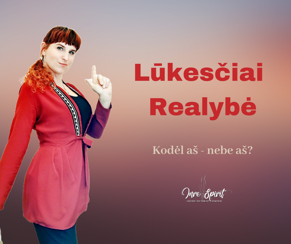 Lūkesčiai realybė (1)