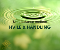 Hvile og Handling