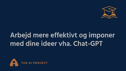 Arbejd mere effektivt og imponer med dine ideer vha Chat-GPT_Chainofthought_FINAL