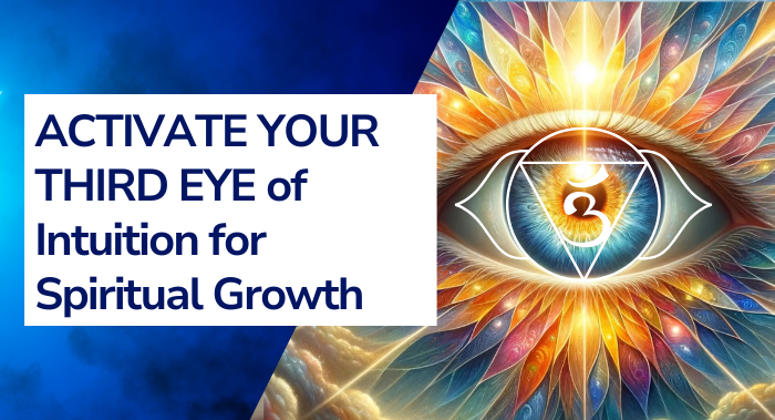 PODCAST 17. Activate Your Third Eye Of Intuition for Spiritual Growth