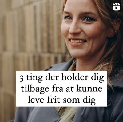 3 ting som forhindre dig i at leve som dig