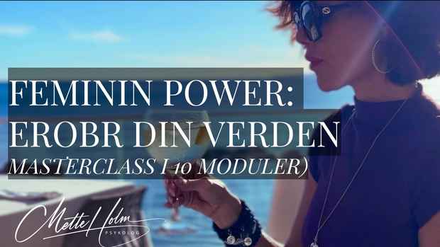 Mettes Masterclass FEMININ POWER