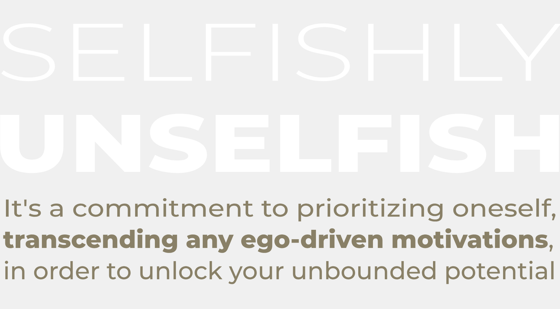 Selfishly Unselfish_Long.png