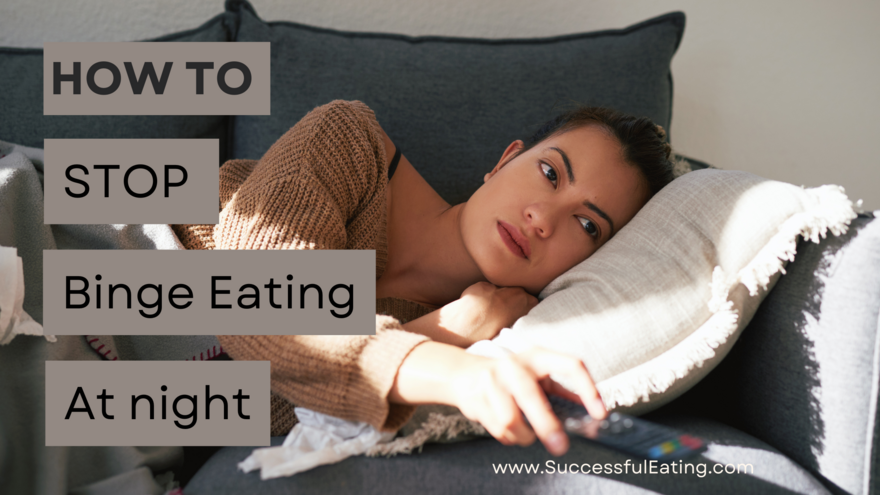 How-to-stop-binge-eating-at-night