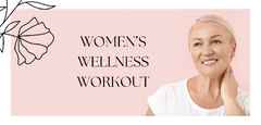 womens wellness workout hero