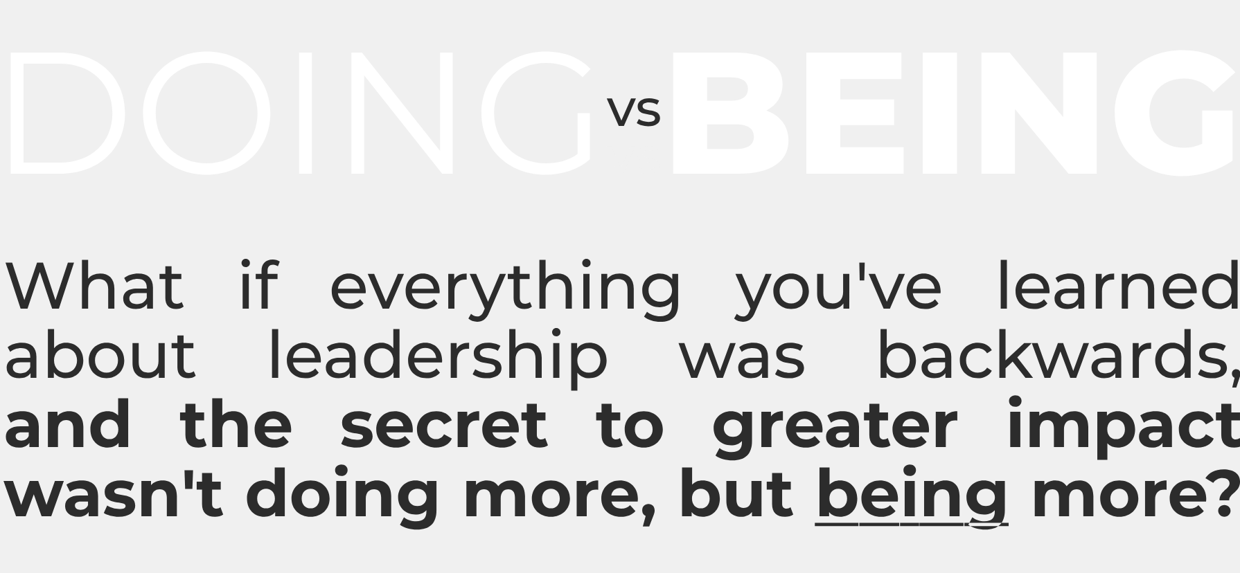 BEING vs Doing