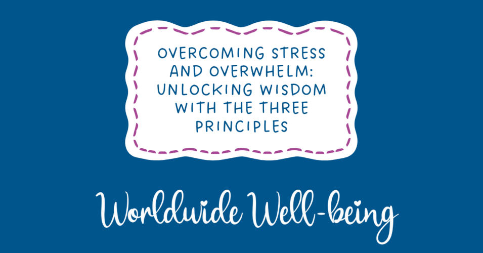 Unlocking our wisdom with the three principles