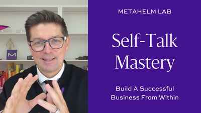 Self-Talk Mastery