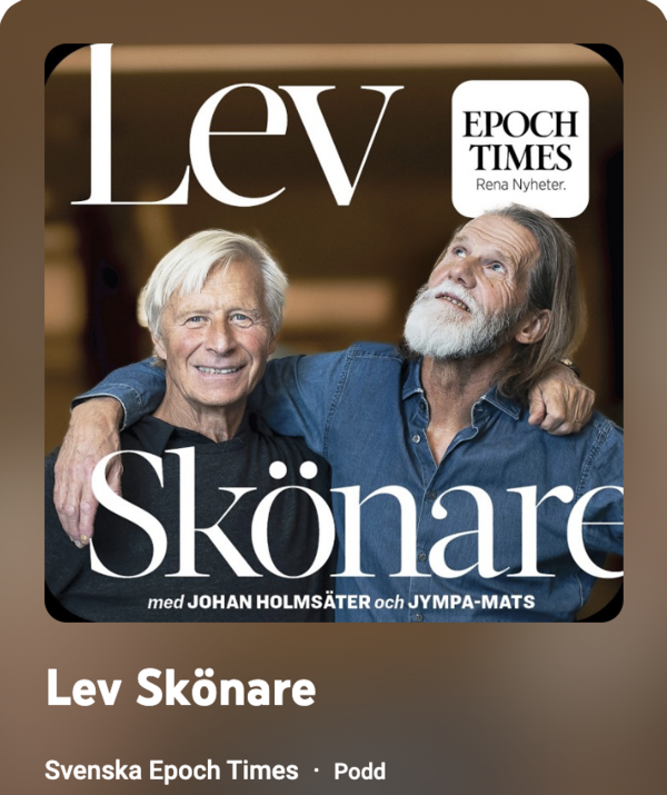 Lev Skönare - Svenska Epoch Times - Podd