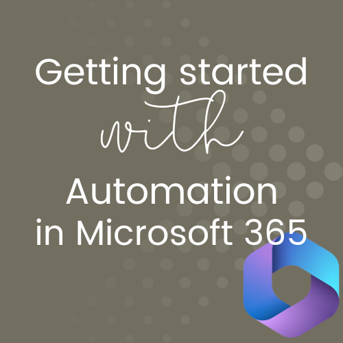 BLOG - Automation in M365