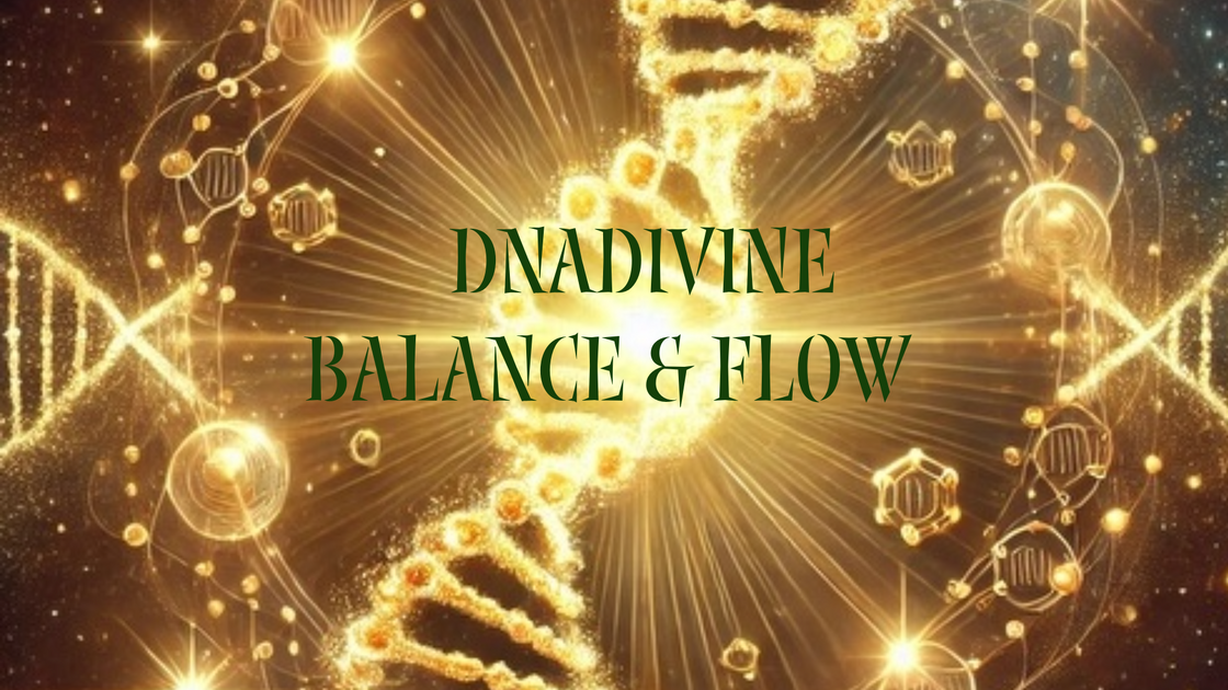 DnaDIVINE Balance & Flow