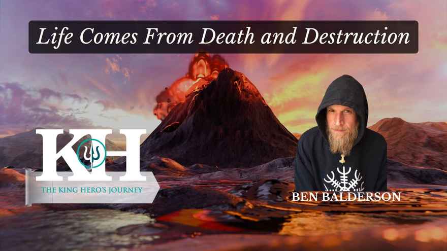 YT Life Comes From Death and Destructionwith Ben Balderson