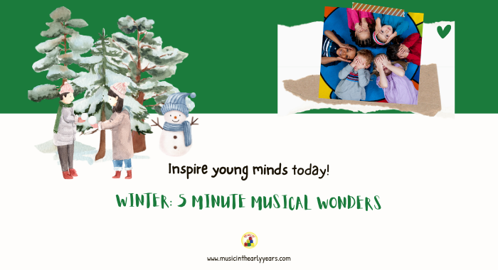 Winter 5 Minute Musical Wonders (700 x 380 px) (700 x 380 px) (1)