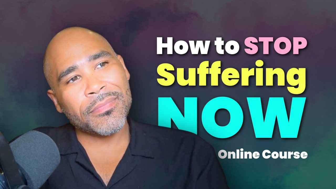 How to Stop Suffering - Course Banner