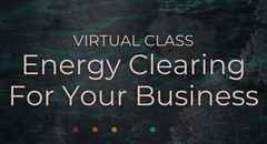 Energy Clearing For Your Business