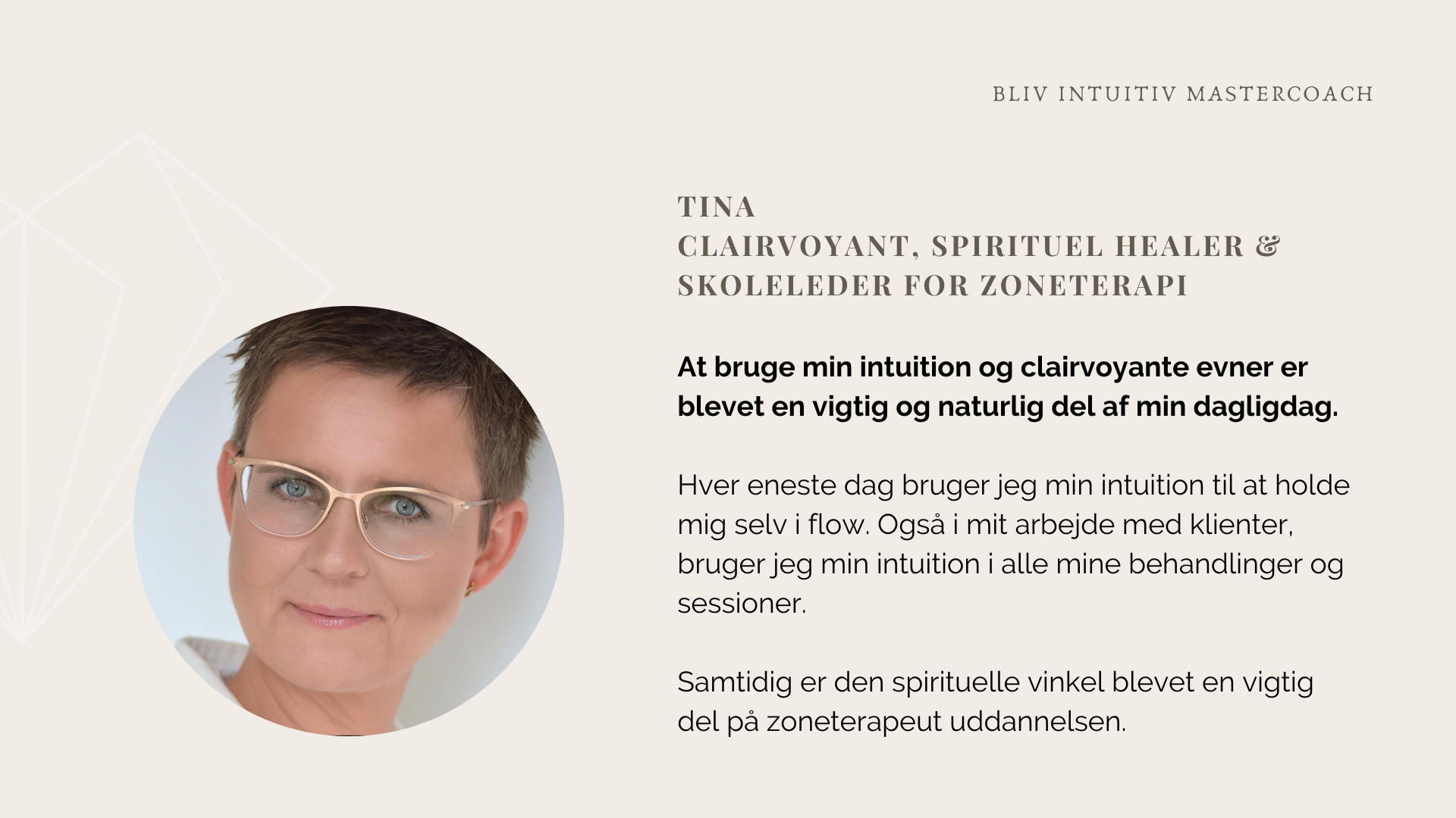 Tina. WEBINAR. Bliv intuitiv Mastercoach