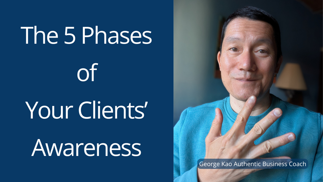 The 5 Phases of Client Awareness