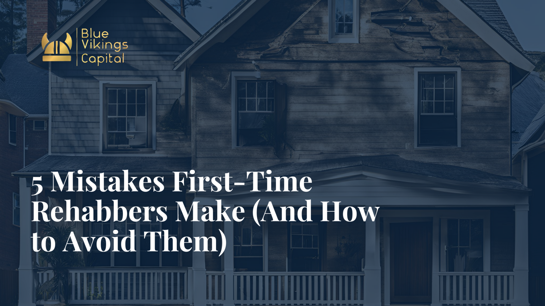 5 Mistakes First-Time Rehabbers Make (And How to Avoid Them)