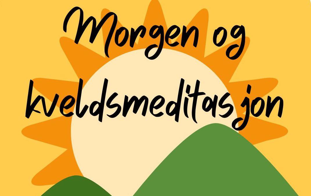 Morgen og kveldsmeditasjon (1)