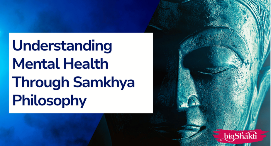 PODCAST 21. Understanding Mental Health Thorough Samkhya Philosophy 1200