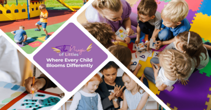 Collage of diverse young children playing, with central text overlay reading 'The Magic of Littles. Where Every Child Blooms Differently