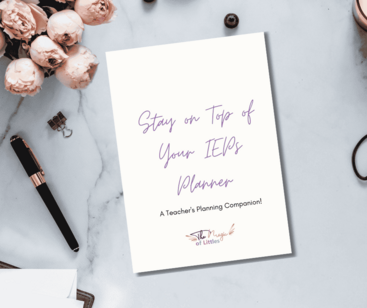 The image features purple, cursive text stating "Stay on Top of Your IEPs Planner" as the main title. Below this, in a smaller, non-script font, are the words "A Teacher's Planning Companion!" The background is plain white, emphasizing the text.