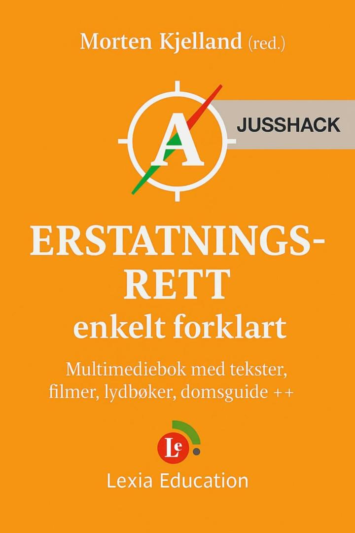 Erstatningsrett, enkelt forklart
