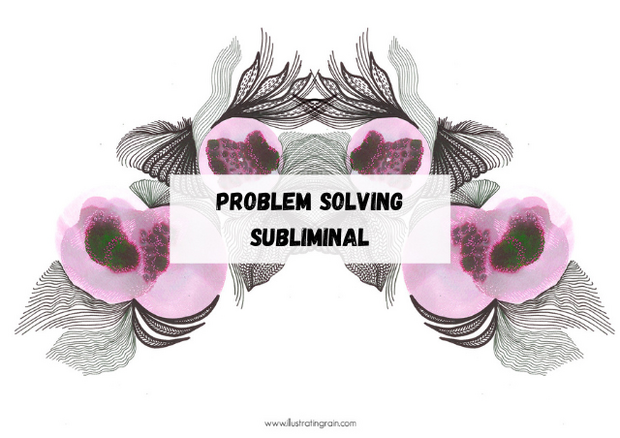 PROBLEM SOLVING SUBLIMINAL (1)