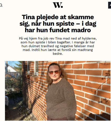 Forsiden af Woman-magasin med overskriften “Tina plejede at skamme sig, når hun spiste – i dag har hun fundet madro”. Tina er en klient hos Lene Steinke, Mind First, og hendes historie om at finde ro med mad blev omtalt i Woman.