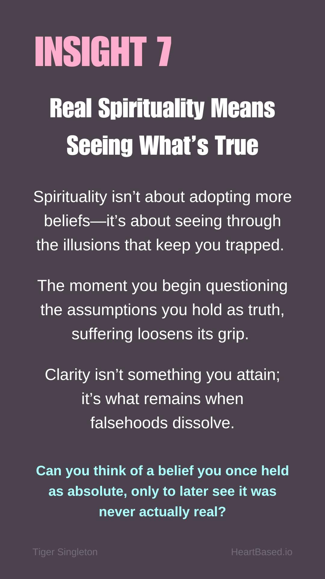 BIG7 Real Spirituality is an Invitation to See Reality Clearly