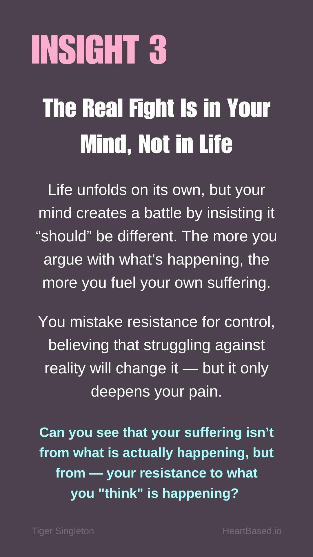 BIG3 Your Human Struggle is in Your Mind, Not In Life