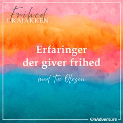 Frihed i Kajakken - Erfaringer der giver frihed