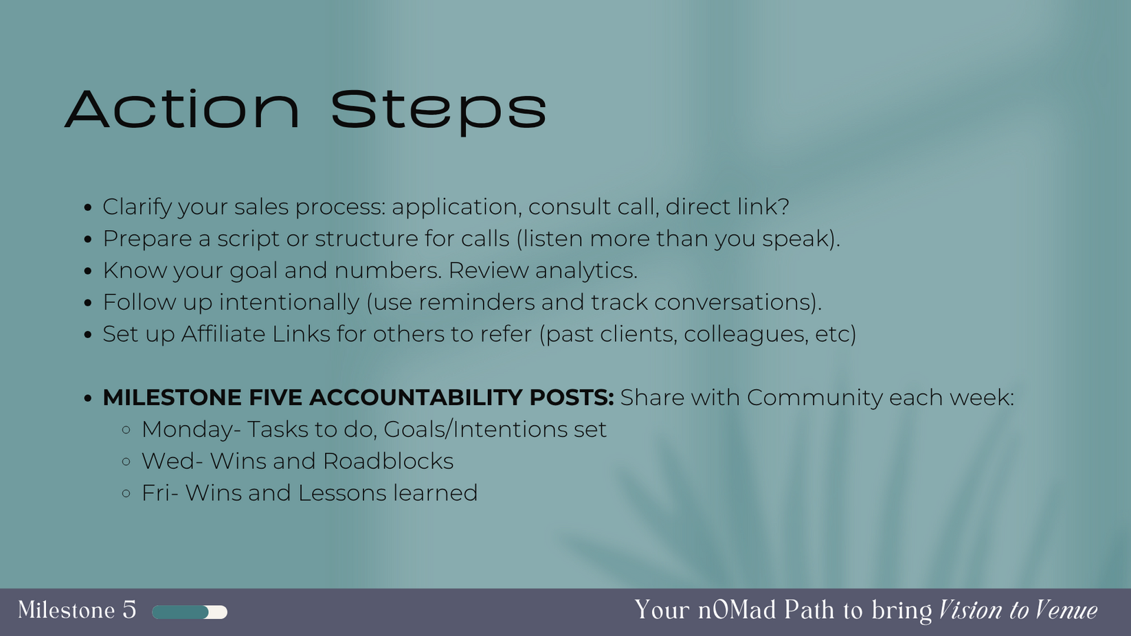 Milestone 5 Vision to Venue