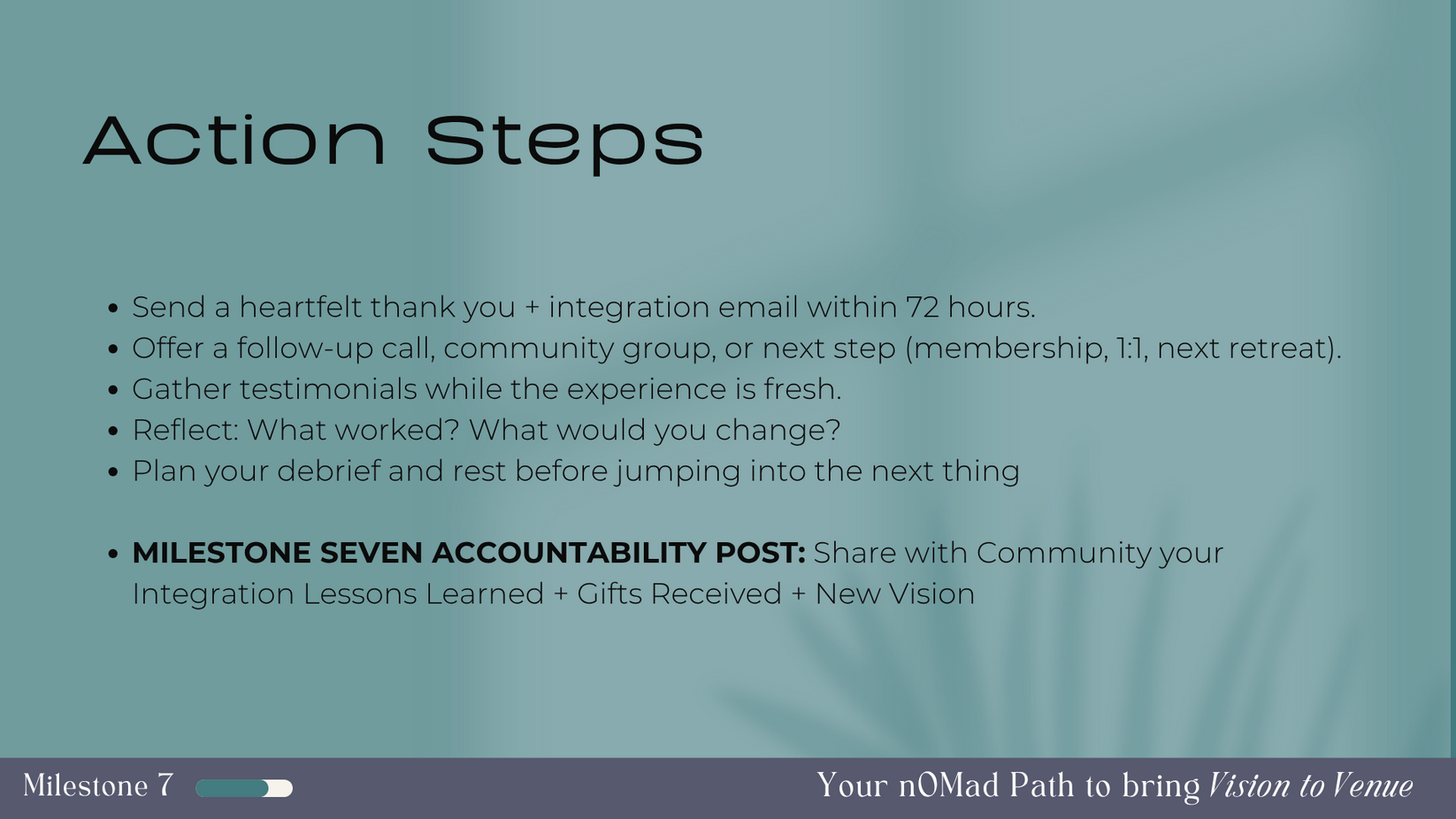 Milestone 7 Vision to Venue