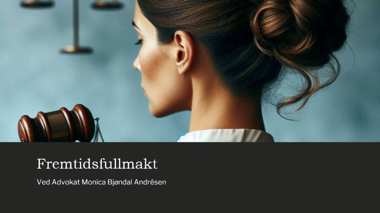 Forsidebilde Fremtidsfullmakt