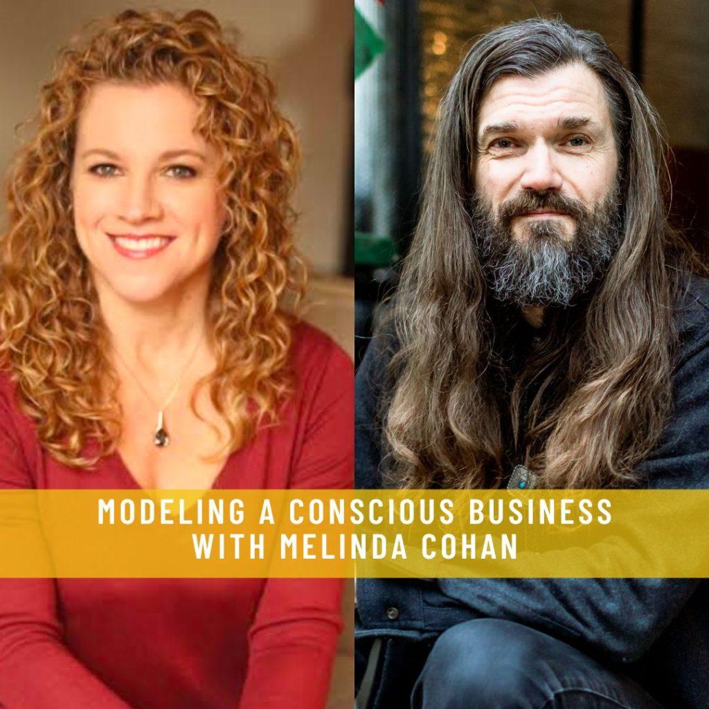 Modeling-A-Conscious-Business-with-Melinda-Cohan-1024x1024