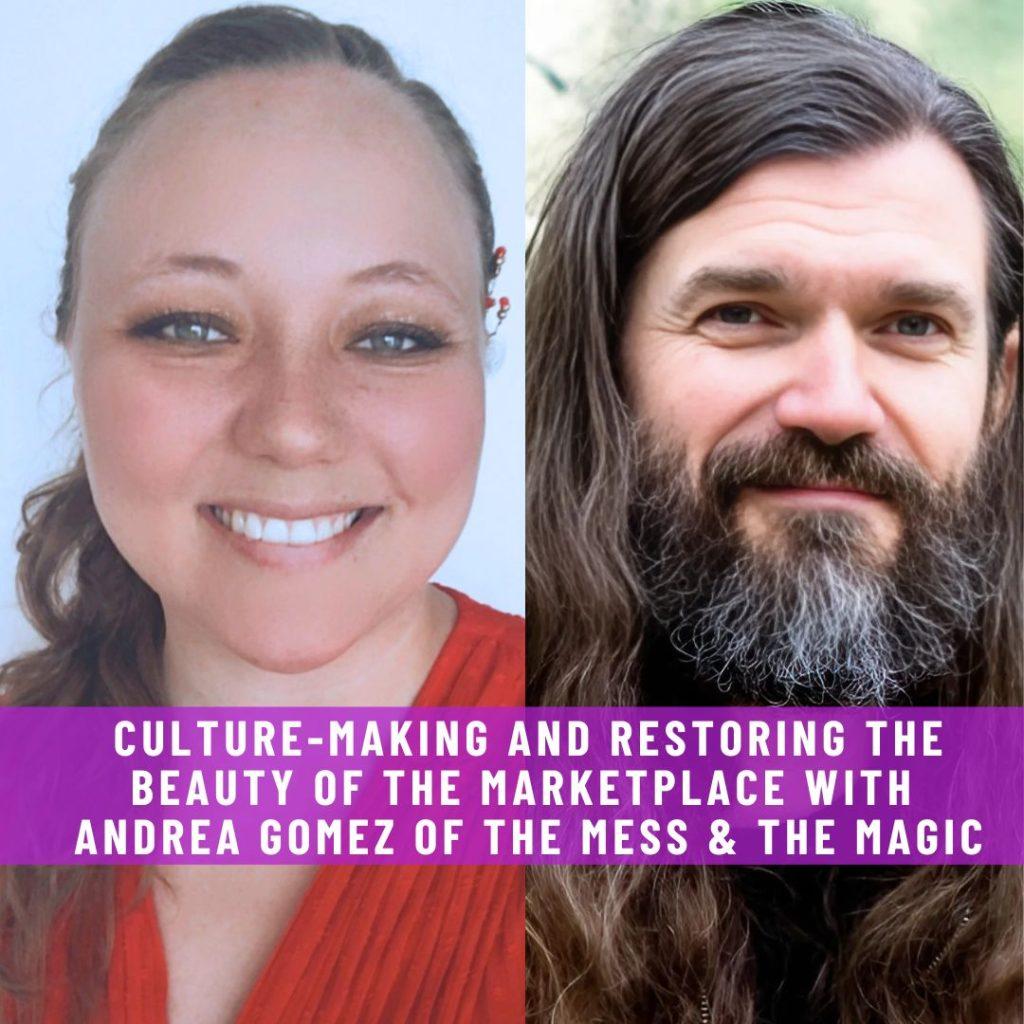 Website-Interviews-culture-making-and-restoring-the-beauty-of-the-marketplace-with-Andrea-Gomez-of-the-Mess-the-Magic-1024x1024