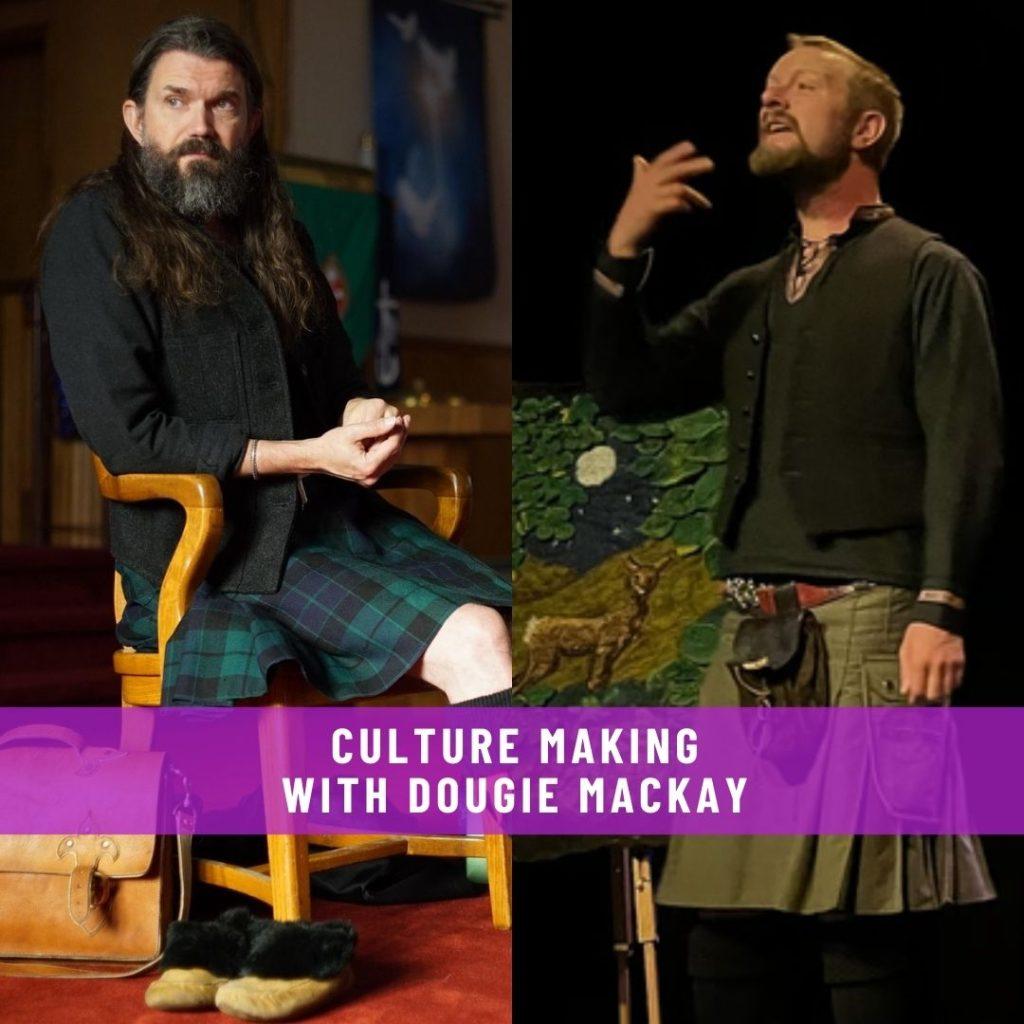 Website-Interviews-Culture-Making-with-DOUGIE-MACKAY--1024x1024