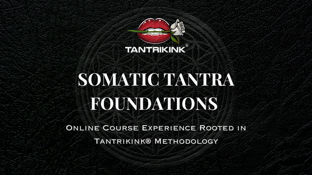 Somatic Tantra Foundations