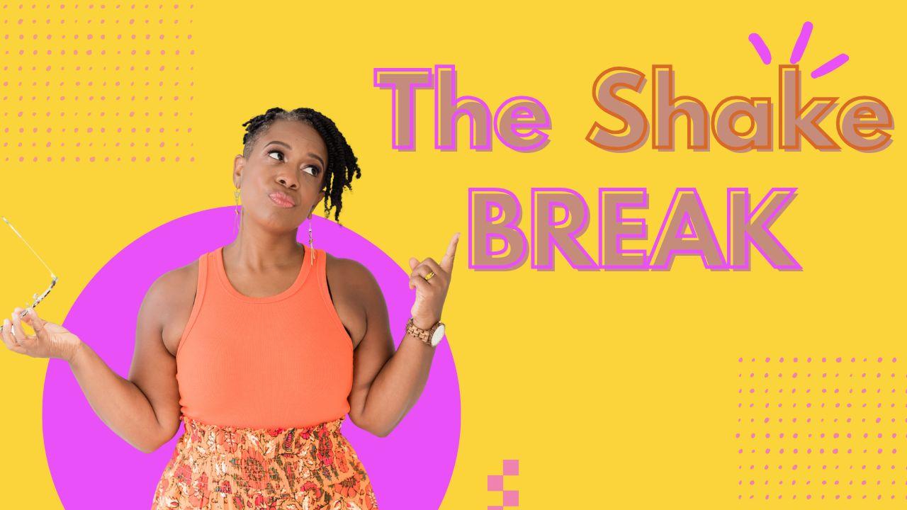 The Shake Break Thumbnail(1280 x 720 px)