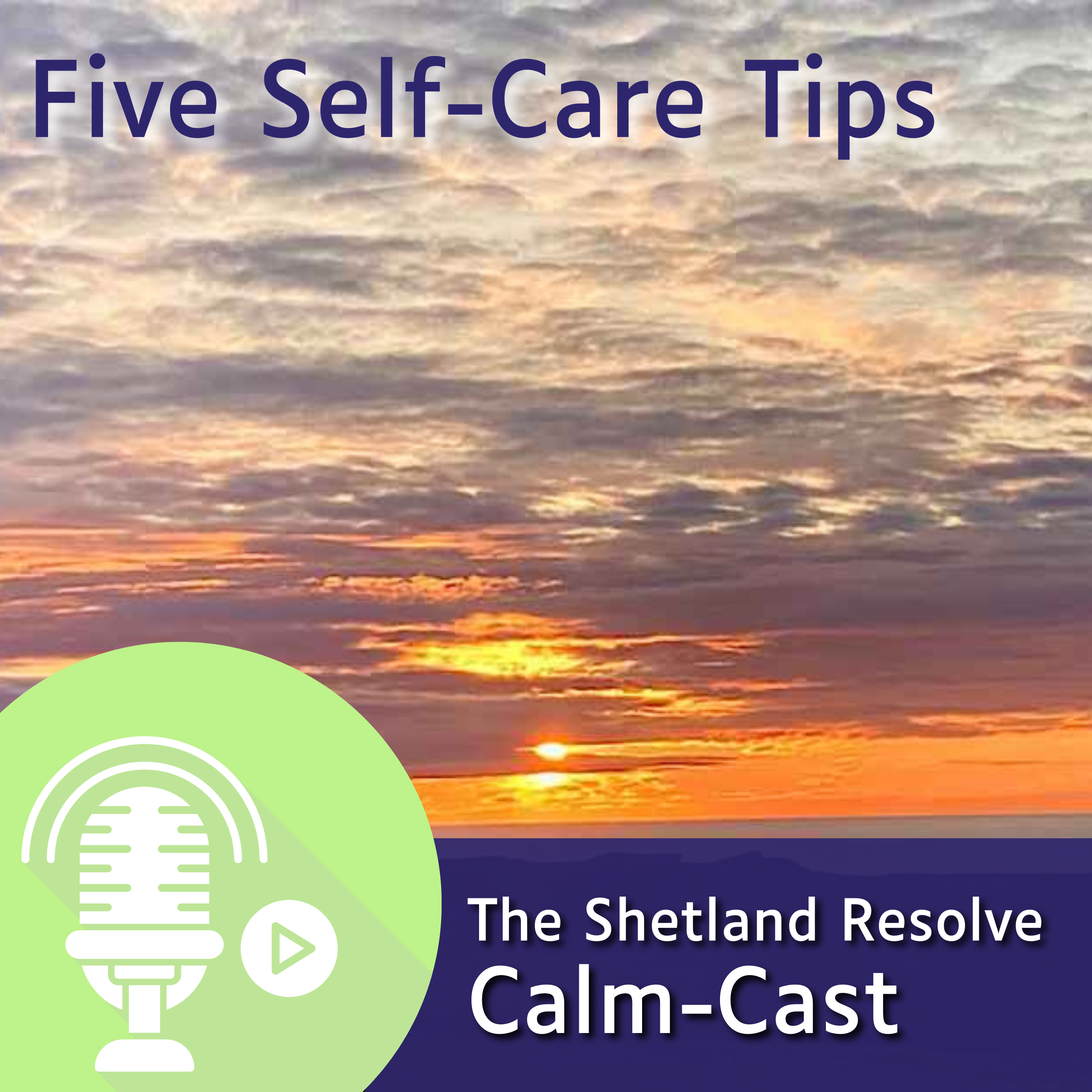 Five self care tips podcast (2)