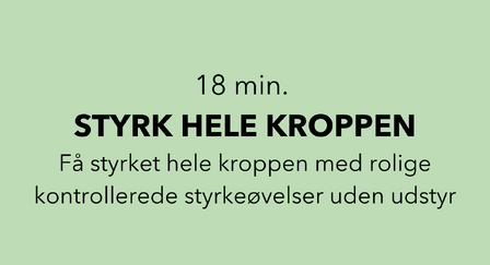 18 min styrke