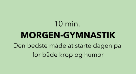 10 min morgengym