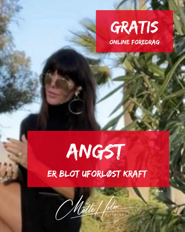 Angst er uforløst kraft