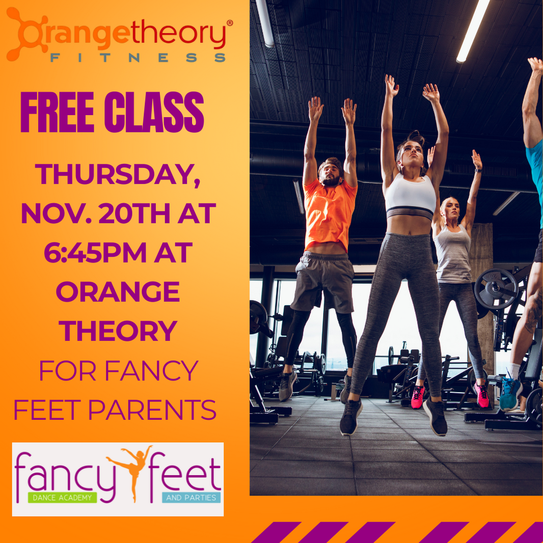 FREE Class for Fancy Feet parents THursday, 1120 t 6$%