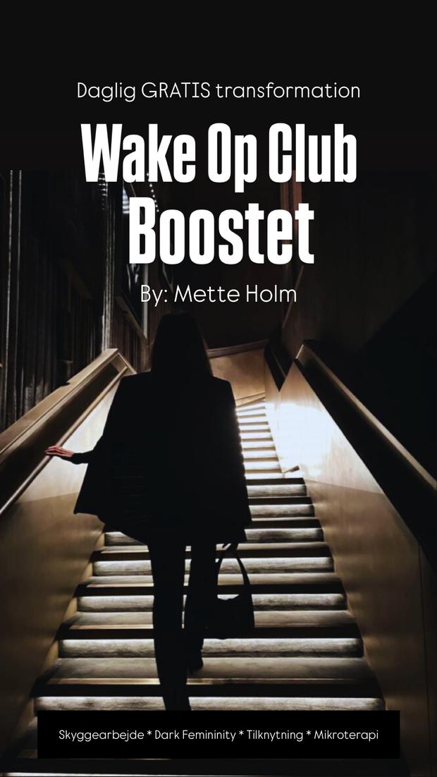 Psykolog Mete Holm Boostet wake OP club
