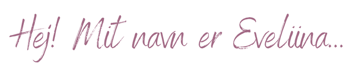 Mit navn er Eveliina, rosa