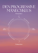 den progressive månecyklus