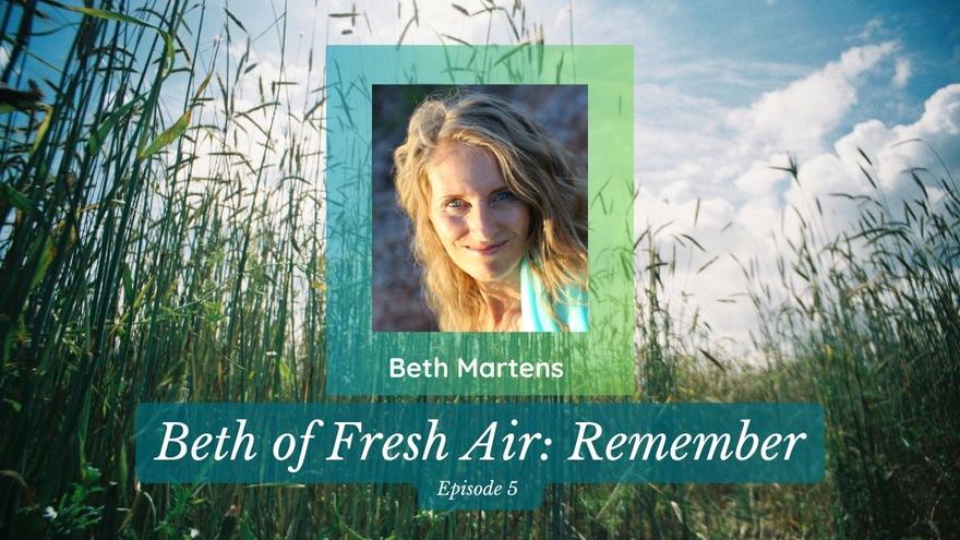 Ep 5 jpg YT Beth of Fresh Air