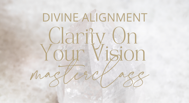 Clarity On Your Vision